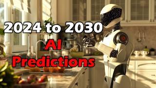 AI Predictions ― 2024 to 2030 ― Year By Year Breakdown w/ Insider Info