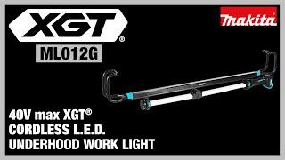 40V XGT® L.E.D. Underhood Work Light (ML012G)