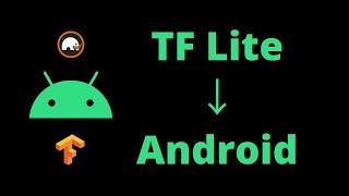 Build Android App with TensorFlow Lite Machine Learning Model