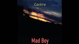 Castra - Mad Boy