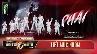 PHAI - Nhà TINH HOA (Tiết Mục Vocal) Công Diễn 5 | ANH TRAI VƯỢT NGÀN CHÔNG GAI 2024