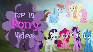 The Top 10 Pony Videos of June 2019 (ft. Saberspark)