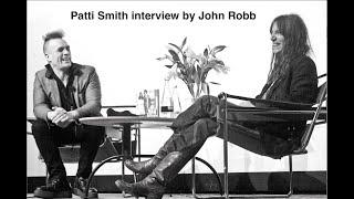 Patti Smith : The John Robb interview