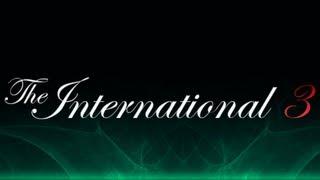 The International 3: EPIC FIRST BLOOD