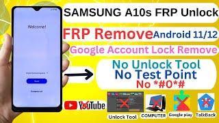 Samsung Galaxy A10s FRP Unlock/Bypass/Remove Android 11/12 Latest Security Frp Unlock Without Pc