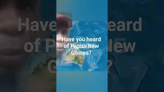 HAVE YOU HEARD OF PAPUA NEW GUINEA? #travel #ecotourism YOU HEARD