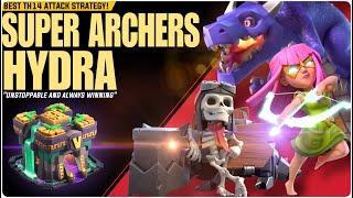 Th14 "Super Archers Blimp Hydra Attack Strategy" 2025 | Best Th14 Attack Strategy | Th14 Hydra
