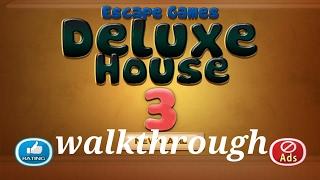 Escape Games - Deluxe House 3 Walkthrough