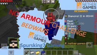 Nethergames Bedwars! NO ARMOUR OR WEAPONS CHALLENGE!/Spursking7 Gaming