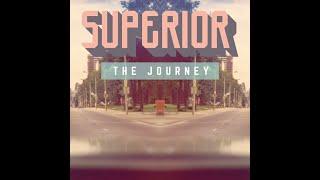 SUPERIOR - THE JOURNEY (FULL ALBUM)