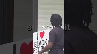 "I Heart Black People" Sign Prank in USA's Most Racist City #pranks