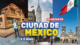 THE BEST of MEXICO CITY Travel Guide 2 Days What to do? What to visit?