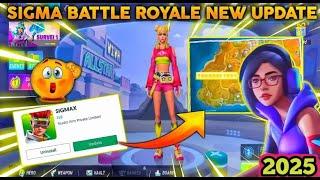 How To Download Sigmax 2.0 Game 2025  | Sigma Battle Royale New Update 2025 #sigma