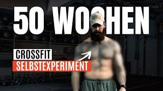 1 JAHR CROSSFIT Transformation - Selbstexperiment Teil 1