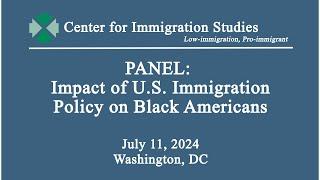 Panel: Impact of U.S. Immigration Policy on Black Americans