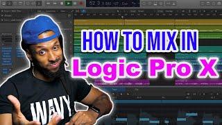 How to Mix In Logic Pro X | Full Logic Pro X Mixing Tutorial