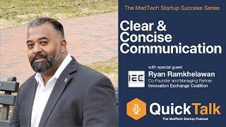 QuickTalk Ep2: Clear & Concise Communication