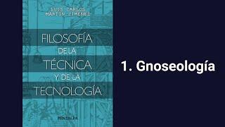 Filosofía de la técnica y de la tecnología. Gnoseología | Pozo, Chuliá, Barbado y Suárez | TC018