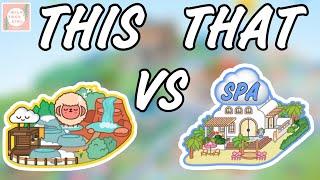 THIS VS THAT  SPA ‍️ TOCA LIFE WORLD 