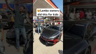 Supercars owners made kids day special! #lamborghini #supercar