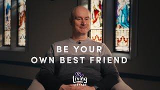 Be Your Own Best Friend | Age-Friendly Ajax Living Library