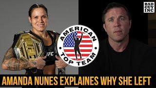 Amanda Nunes explains why she left American Top Team…