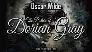 The Picture of Dorian Gray by Oscar Wild | Full audiobook