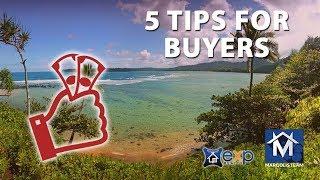 Kauai Real Estate: 5 Tips For Buyers