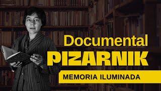 Alejandra Pizarnik | Documental Memoria iluminada