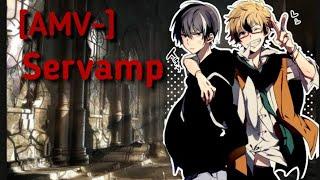 [AMV] Servamp || история Хайда || встреча с Лихтом