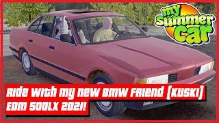 My Summer Car - Ride With My New BMW Friend (Kuski) EDM 500LX 2021! | Ogygia Vlogs