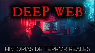 Historias de Terror de Deep Web | Historias Reales