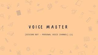 Discord Bot Episode 1 - Voice Master | YX YouTube