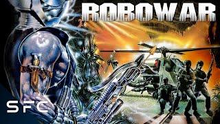 Robowar | Full Movie | Classic 80s Action Sci-Fi | Remastered In HD