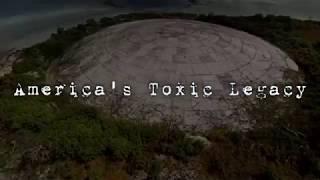 America's Toxic Legacy - Enewetak Atoll