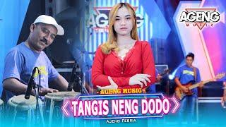 TANGIS NENG DODO - Ajeng Febria ft Ageng Music (Official Live Music)