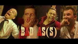 BAD AS(S)   - Action Comedy Short-Film