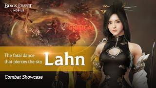 New Class [Lahn & Crimson Lily] Combat Showcase