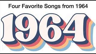 Four Favorite Songs From 1964