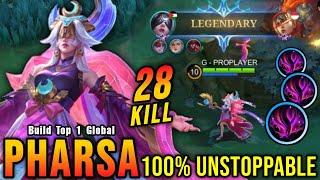 100% Unstoppable!! 28 Kills Pharsa One Hit Delete!! - Build Top 1 Global Pharsa ~ MLBB