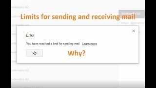 Gmail Error You have reached a limit for sending mail Why ?