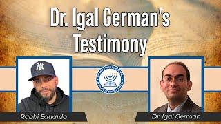 Dr. Igal German's Testimony