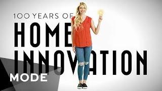 100 Years of Home Innovation  Glam.com