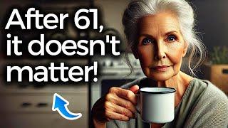 9 Things That Don't Make Sense After 61!