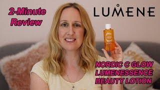 Two Minute Tuesday - Lumene Glow Lumenessence Brightening Beauty Lotion | Louise Horn