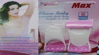 Max SHAVE  Body Razor.Max SHAVE Body Razor review and unboxing.Max sev body Razer benefit and side.