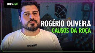 O lado ASSUSTADOR do nosso FOLCLORE com o folclorista Rogério Oliveira | LendaCast #158