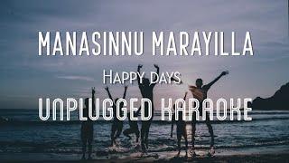 Manasinnu Marayilla - Happy Days | Karaoke with Lyrics | unplugged | Varun, Tamannah | Sebin Xavier