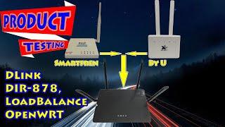 Load Balance OpenWrt DLink DIR 878 Smartfren + By U