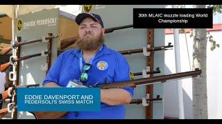 30th MLAIC muzzle loading World Championship: Eddie Davenport and Pedersoli's Swiss Match